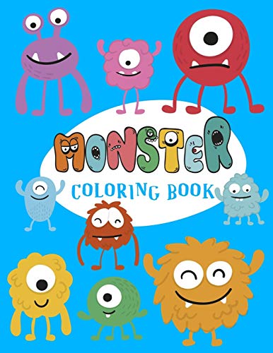 Monster Coloring Book: Cute Monsters Coloring Book For Kids:A Fun Colouring Activity Book For All Ages , Perfec Gift For Kids