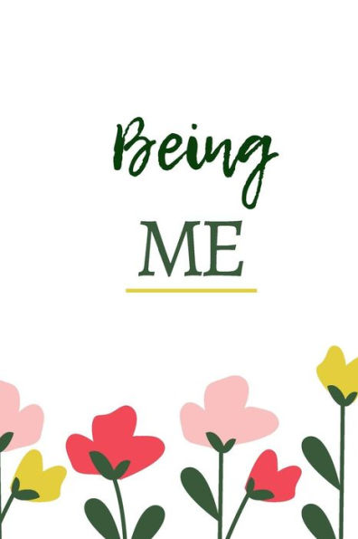 Being Me - 9781096254263