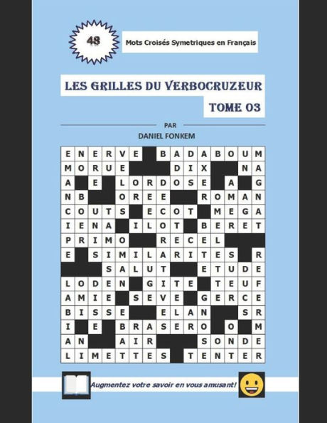 Les Grilles Du Verbocruzeur - Tome 03 (French Edition)