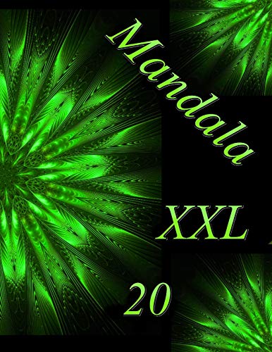Mandala Xxl 20: Coloriages Pour Adultes - Coloriage Anti-Stress (Mandala Xxl Coloriages) (French Edition)