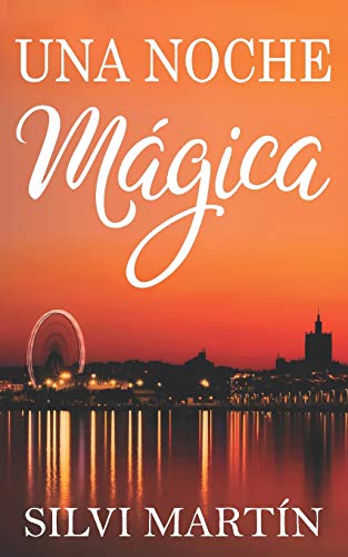 Una Noche M?gica (Spanish Edition)