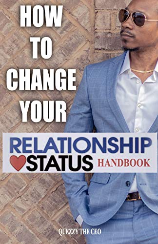 How To Change Your Relationship Status Handbook
