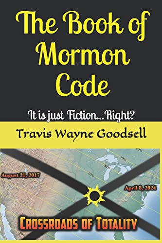 The Book Of Mormon Code: It Is Just Fiction...Right?