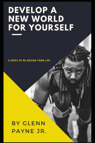 Develop A New World For Yourself (Motivated Mindset)