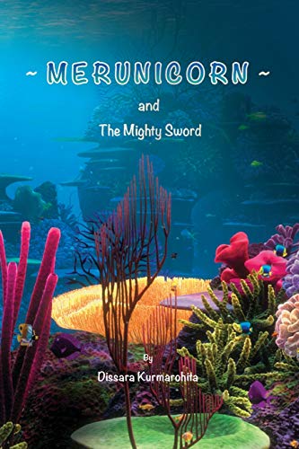 Merunicorn And The Mighty Sword