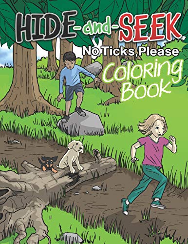 Hide-And-Seek: No Ticks, Please Coloring Book