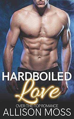 Hardboiled Love (Sutter City)