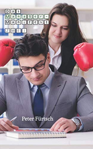 Das Manager-Manifest 2 (German Edition)