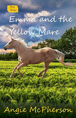Emma And The Yellow Mare (Hay Days)