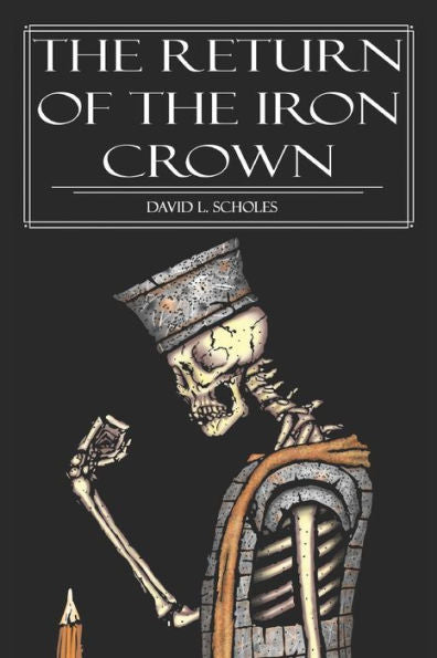 The Return Of The Iron Crown