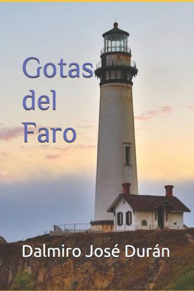Gotas Del Faro (Spanish Edition)