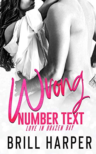 Wrong Number Text (Love In Brazen Bay)