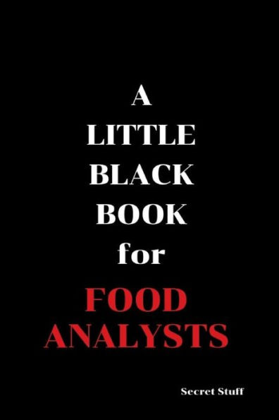 A Little Black Book: For Food Analysts