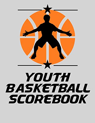 Youth Basketball Scorebook: Basic Basketball Scorebook - 50 Games - Scoring By Half