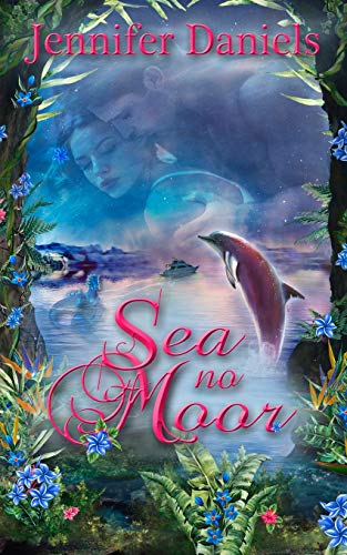 Sea No Moor (The Loch Series)