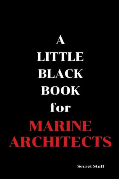 A Little Black Book: For Marine Architects