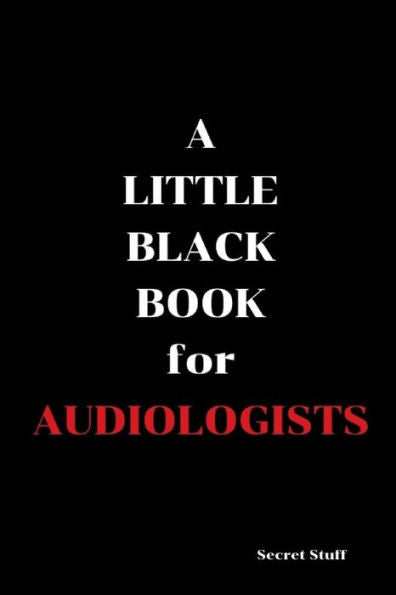 A Little Black Book: For Audiologists