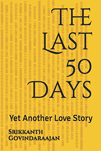 The Last 50 Days: Yet Another Love Story