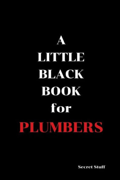 A Little Black Book: For Plumbers