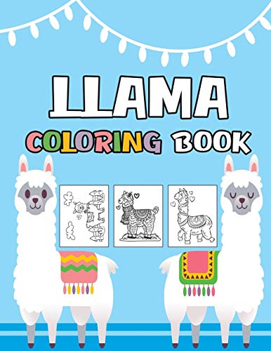 Llama Coloring Book: Cute Alpaca Colouring Book For Kids,Children Activity Book For Girls & Boys ,(Gifted Kids Coloring Animals)