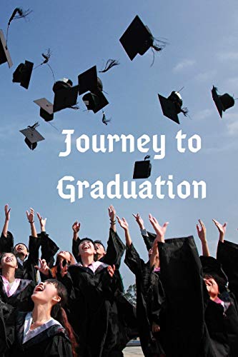 Journey To Graduation