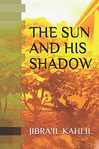 The Sun And His Shadow