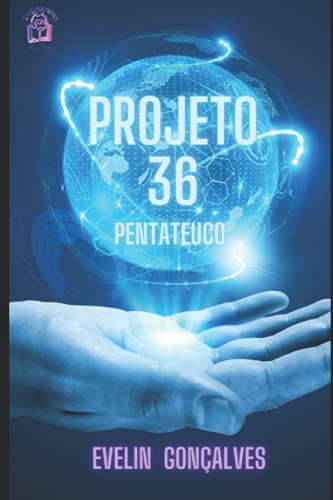 Projeto 36: Pentateuco (Portuguese Edition)