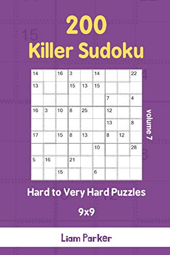 Killer Sudoku - 200 Hard To Very Hard Puzzles 9X9 Vol.7