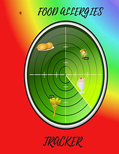 Food Allergies Tracker: To Control Foods And Symptoms,To Help Improve Ibs, Crohn's, Celiac Disease And Other Digestive Disorders Relating To Food - 9781097277674