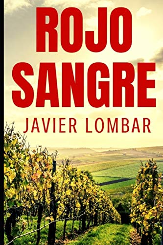 Rojo Sangre (Spanish Edition)
