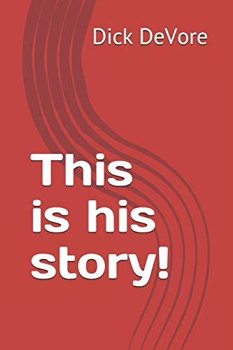 This Is His Story!