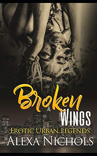Erotic Urban Legends: Broken Wings