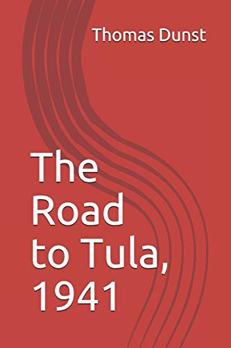 The Road to Tula, 1941