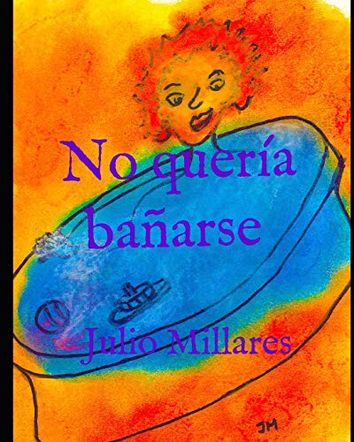 No Quer?¡a Ba??arse (Serie De Joy) (Spanish Edition)