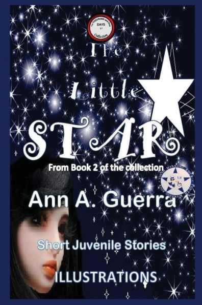 The Little Star: From Book 2 of the collection No.17 (The THOUSAND and Ona DAYS: Short Juvenile Stories)