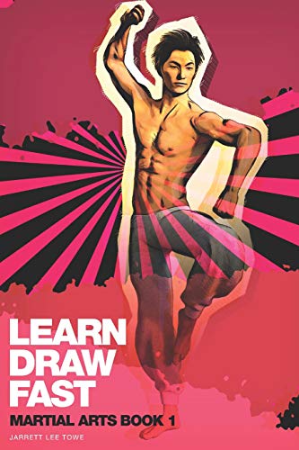Learn Draw Fast: Martial Arts Book 1