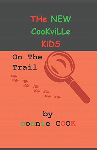 The New Cookville Kids On The Trail
