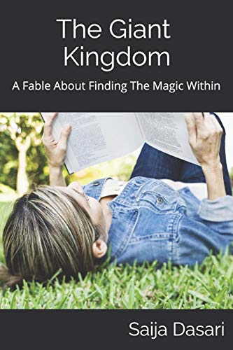 The Giant Kingdom: A Fable About Finding The Magic Within