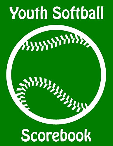 Youth Softball Scorebook: 50 Scorecards With Lineup Cards For Baseball And Softball Games