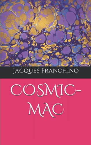 Cosmic-Mac (French Edition)