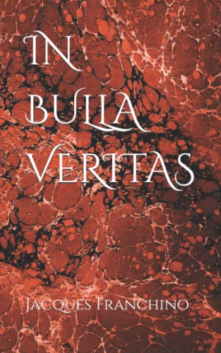 In Bulla Veritas (French Edition)