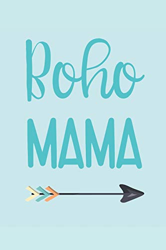 The Boho Mama Wine Diary: For Fun-Loving And Free-Spirited Moms