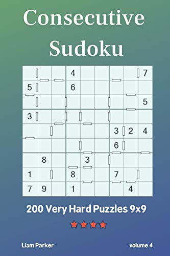Consecutive Sudoku - 200 Very Hard Puzzles 9X9 Vol.4