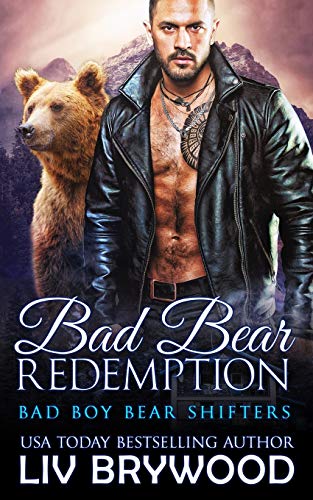 Bad Bear Redemption (Bad Boy Bear Shifters)
