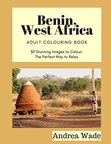 Benin, West Africa Colouring Book