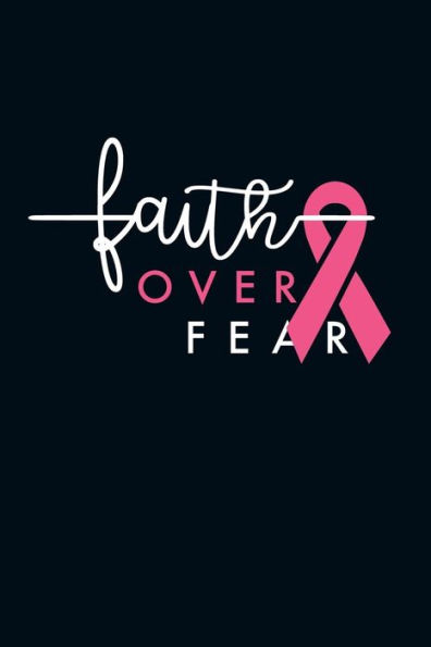Faith Over Fear - 9781097972944