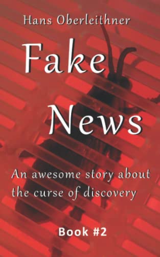 Fake News: An Awesome Story About The Curse Of Discovery (Salt Lovers)