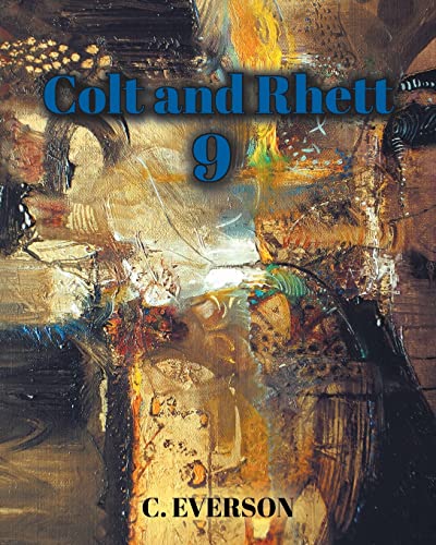 Colt And Rhett 9 - 9781098096830