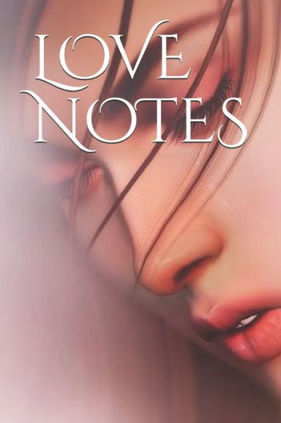 Love Notes - 9781098575441