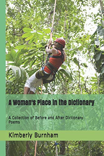 A Woman's Place In The Dictionary: A Collection Of Before And After Dictionary Poems